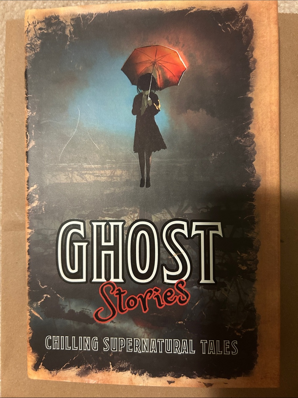 Ghost Stories Chilling Supernatural Tales Paperback – Red Accent Cover